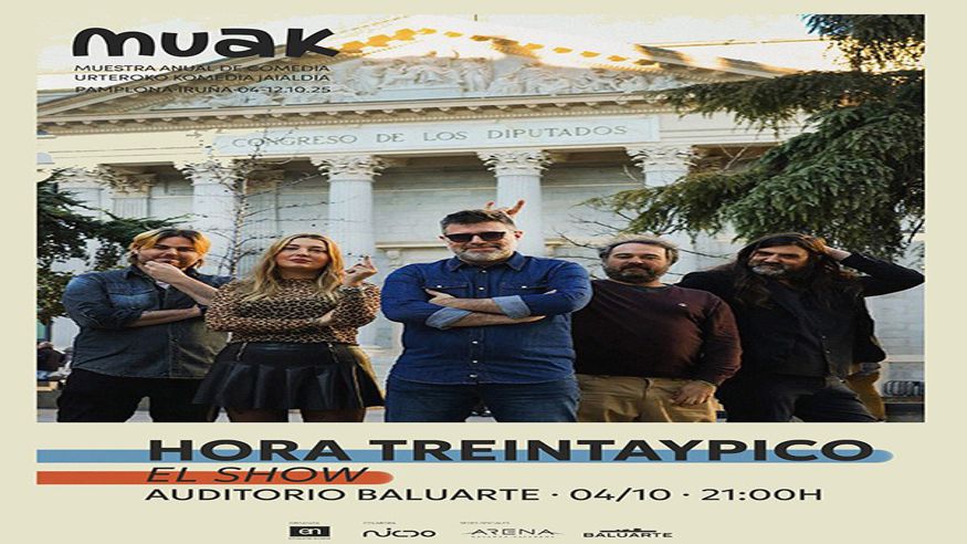 Música / Conciertos - Pop, rock e indie -  Hora Treintaypico. El show - PAMPLONA/IRUÑA