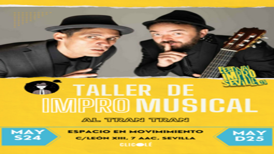 Talleres - Teatro -  Taller de Impro Musical - Festival Impro Sevilla´25 - SEVILLA