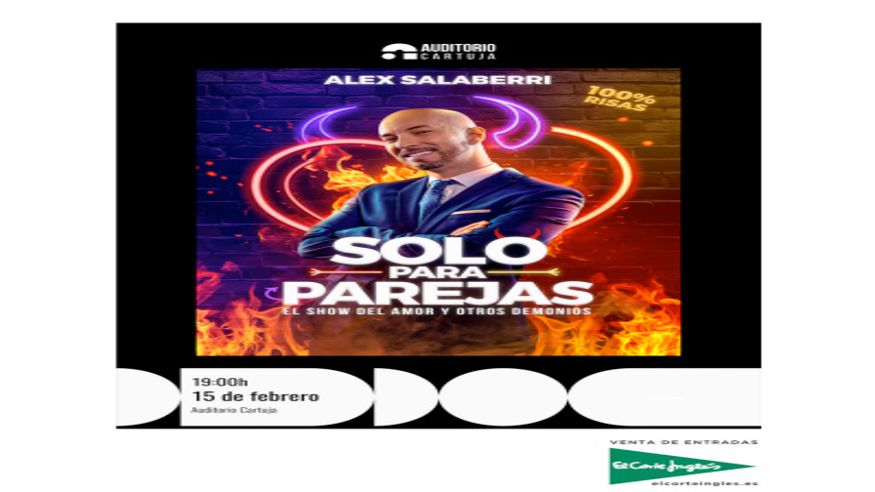 Humor - Monólogos -  Sólo Para Parejas - Alex Salaberri en Sevilla - SEVILLA