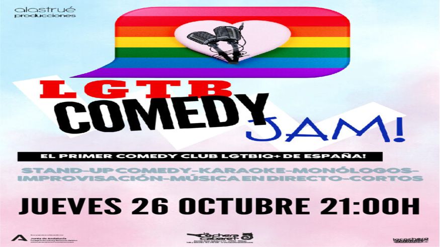 Humor -  LGTB COMEDY JAM «EL SHOW INCLUSIVO MÁS EXCLUSIVO” - MÁLAGA