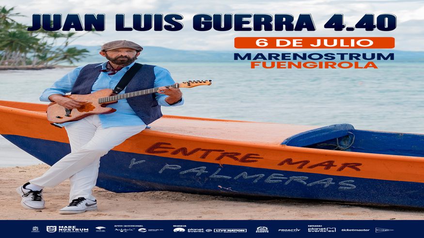 Música / Conciertos -  JUAN LUIS GUERRA - ENTRE MAR Y PALMERAS TOUR - FUENGIROLA