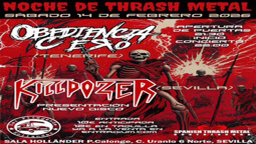 Música / Conciertos -  OBEDIENCIA CERO / KILLDOZER - SEVILLA