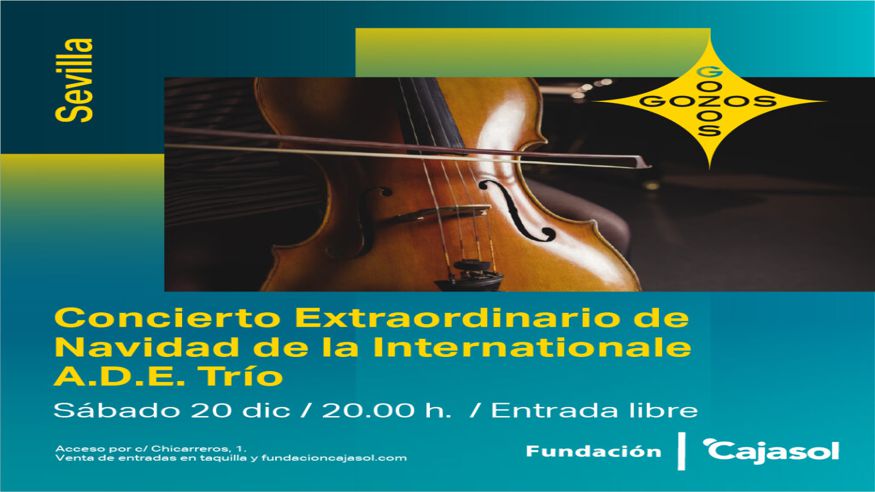 Música / Conciertos -  CONCIERTO EXTRAORDINARIO DE NAVIDAD DE LA INTERNATIONALE A.D.E. TRÍO - SEVILLA
