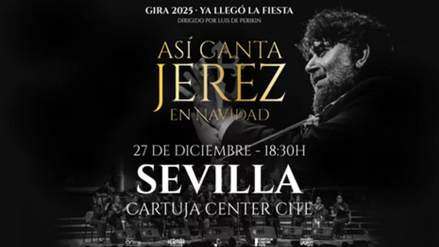 Flamenco -  ASÍ CANTA JEREZ GIRA 2025 · YA LLEGÓ LA FIESTA - SEVILLA