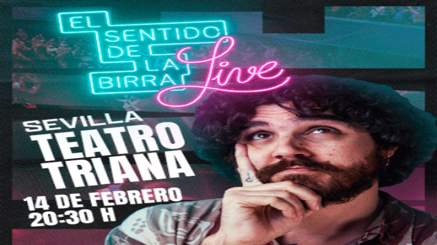 Otros espectáculos - Humor -  El sentido de la birra LIVE - SEVILLA