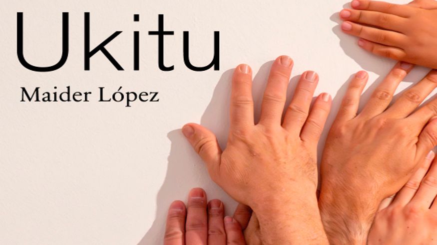 Pintura, escultura, arte y exposiciones -  "Ukitu", exposición de Maider López - DONOSTIA / SAN SEBASTIAN