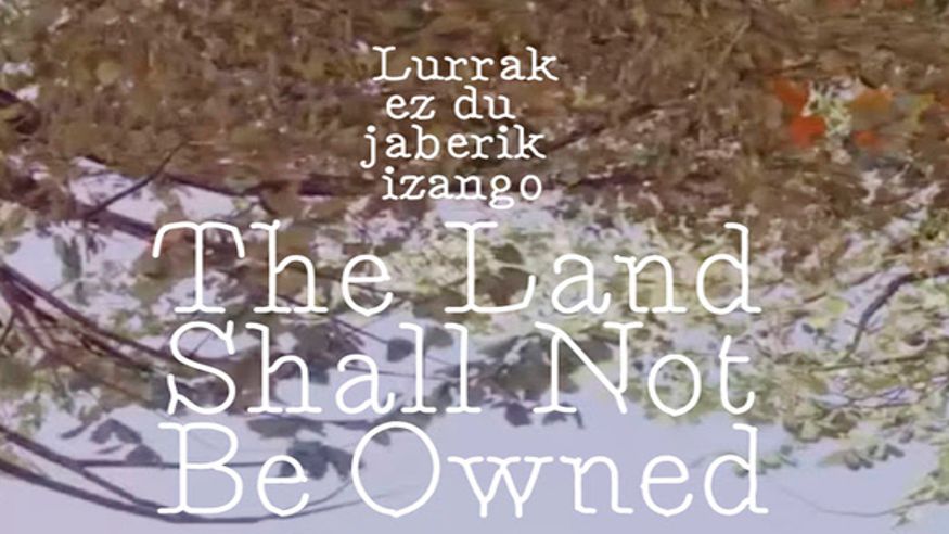 Pintura, escultura, arte y exposiciones -  "Marwa Arsanios. La tierra no será poseída" - VITORIA-GASTEIZ