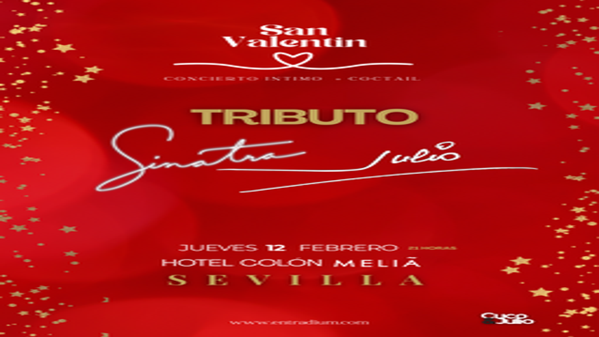 Ferias / Fiestas - Sociedad -  Tributo F. Sinatra & Julio Iglesias + Cóctel - SEVILLA
