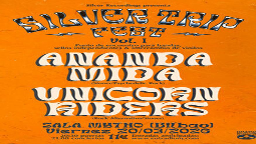 Música / Conciertos -  Silver Trip Fest - Vol I: Ananda Mida (Ita) + Unicorn Riders (Bio) - BILBAO