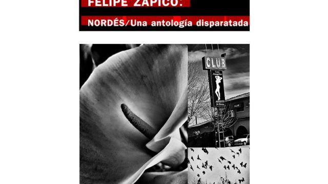 Fotografía -  Exposición fotográfica "Nordés. Una antología disparatada" - CORUÑA