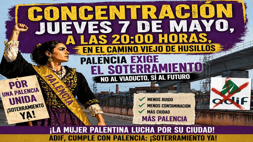 Sociedad - Política -  Concentración jueves 7 de mayo a las 20:00 horas. Camino viejo de husillos. PALENCIA  - PALENCIA