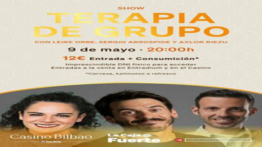 Talleres - Otros espectáculos -  TERAPIA DE GRUPO, Leire Orbe, Sergio Arrospide y Axlor Riezu - BILBAO