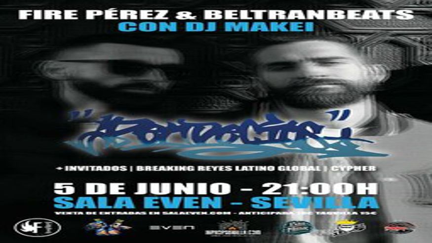 Música / Conciertos -  FIRE PÉREZ+BELTRANBEATS+DJ MAKEI - SEVILLA