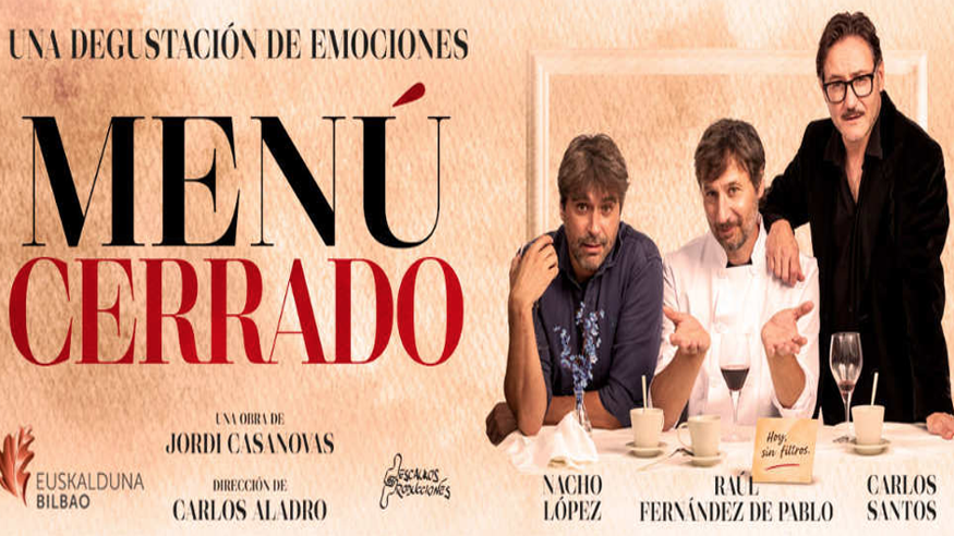 Teatro -  MENÚ CERRADO - BILBAO