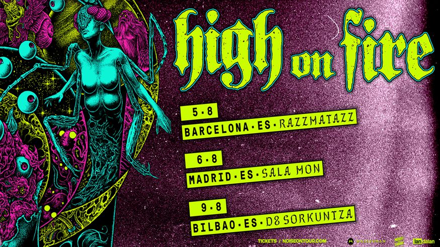 Música / Conciertos - Pop, rock e indie -  HIGH ON FIRE - BILBAO