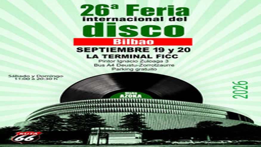Ferias / Fiestas - Otros música -  FERIA INTERNACIONAL DEL DISCO DE BILBAO SEPTIEMBRE 2026 - BILBAO
