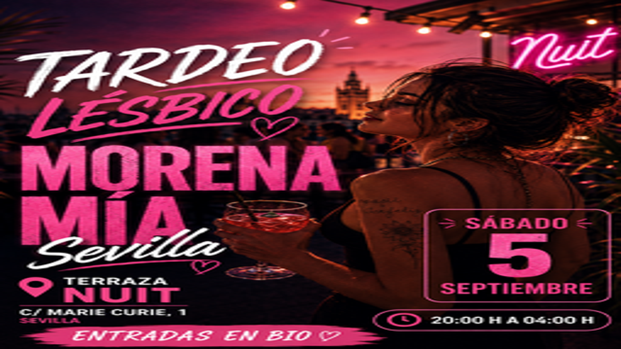 Discotecas - Música / Baile / Noche -  @MorenaMíaSevilla - Fiesta lésbica Sevilla - SEVILLA