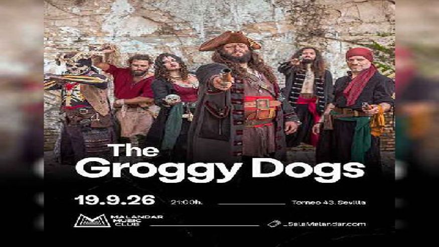 Música / Conciertos -  The Groggy Dogs en Malandar Sevilla 2026 - SEVILLA