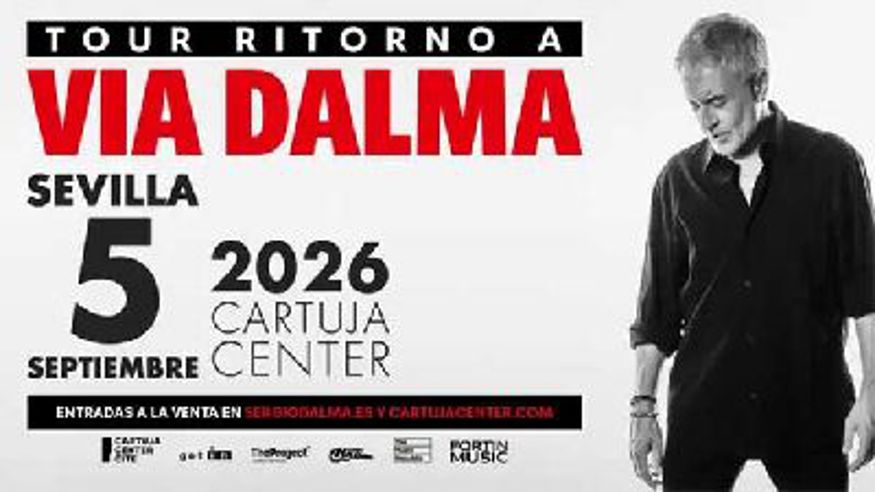 Música / Conciertos -  Sergio Dalma en el Cartuja Center de Sevilla 2026 - SEVILLA