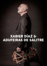Otros música - Música / Conciertos -  XABIER DÍAZ & ADUFEIRAS DE SALITRE  - PALENCIA