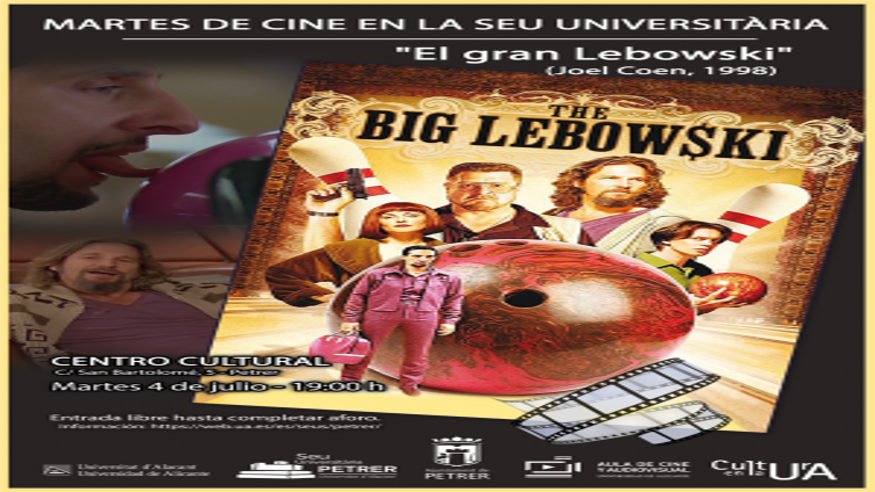 Cine -  THE BIG LEBOWSKI (JOEL COEN 1998) - ALICANTE/ALACANT