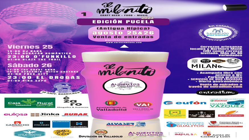 Ferias / Fiestas - Música / Conciertos - Noche / Espectáculos -  El Milanito Edición Pucela - VALLADOLID