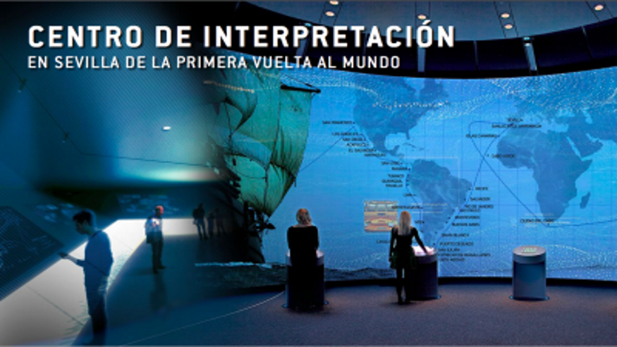 Cultura / Arte - Museos y monumentos - Pintura, escultura, arte y exposiciones -  Centro de Interpretación de la Primera Vuelta al Mundo en Sevilla - SEVILLA